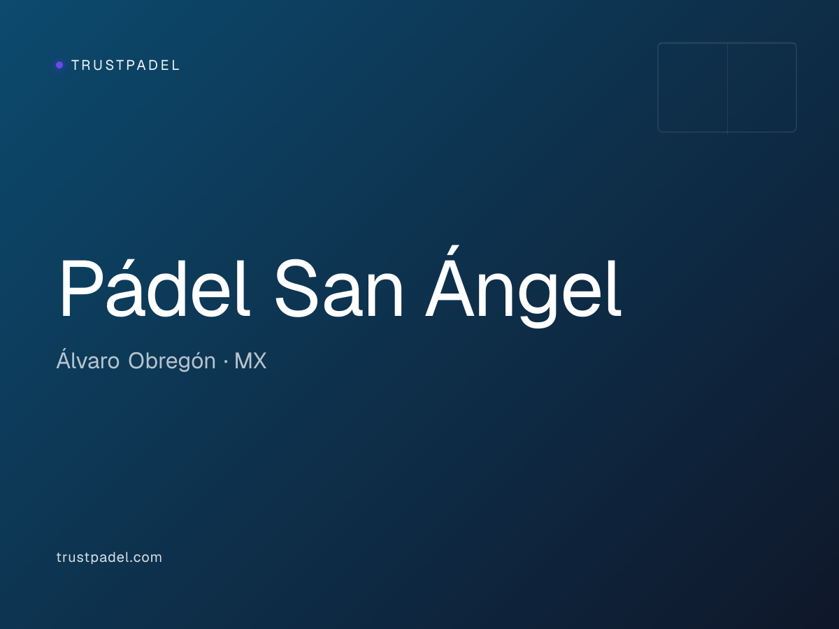 Pádel San Ángel padel club