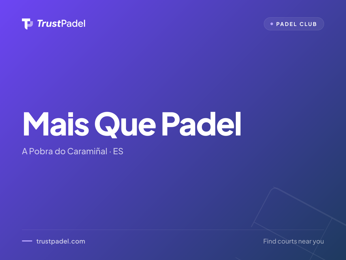 Mais Que Padel padel club