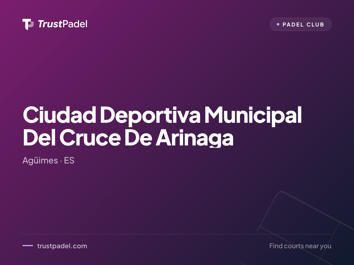 Ciudad Deportiva Municipal Del Cruce De Arinaga padel club