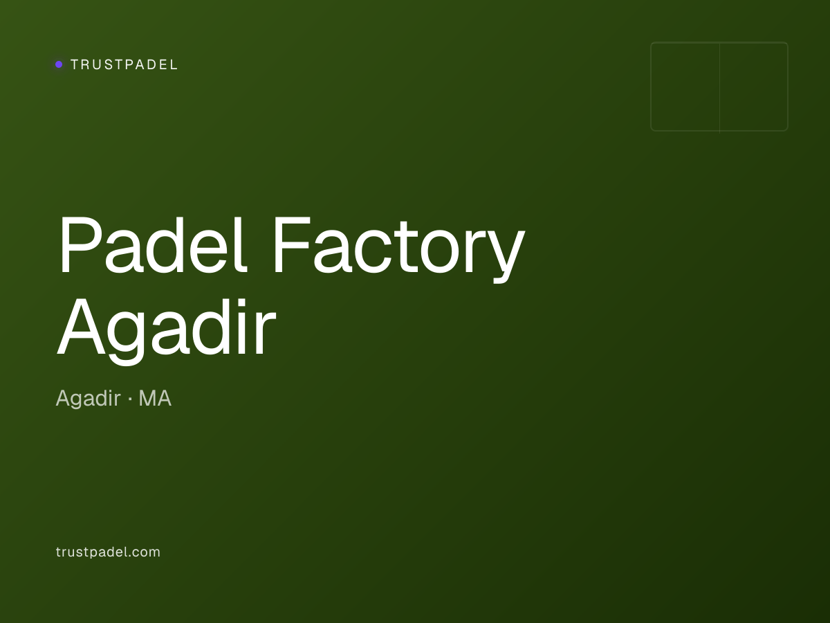 Padel Factory Agadir padel club