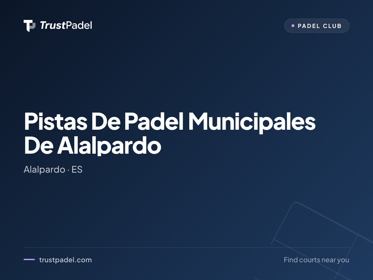 Pistas De Padel Municipales De Alalpardo padel club