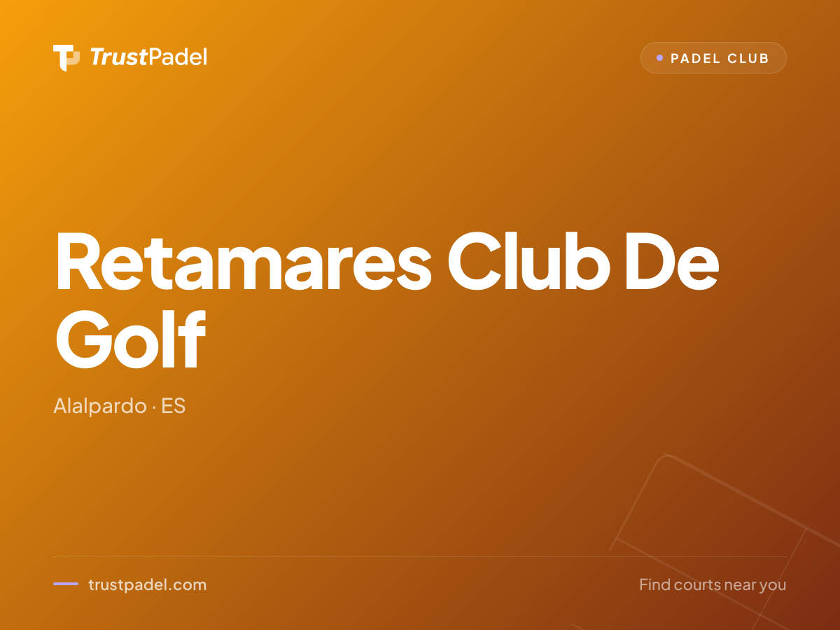Retamares Club De Golf padel club