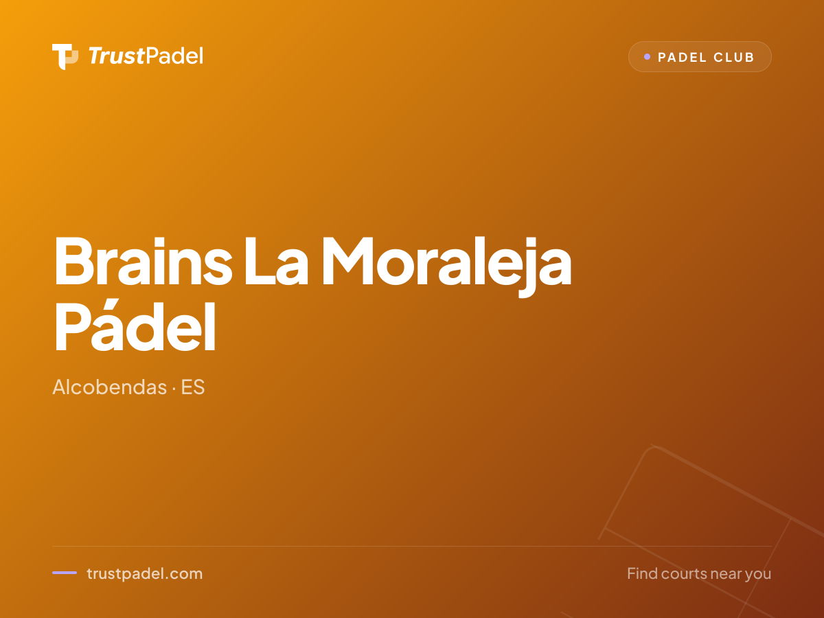 Brains La Moraleja Pádel padel club
