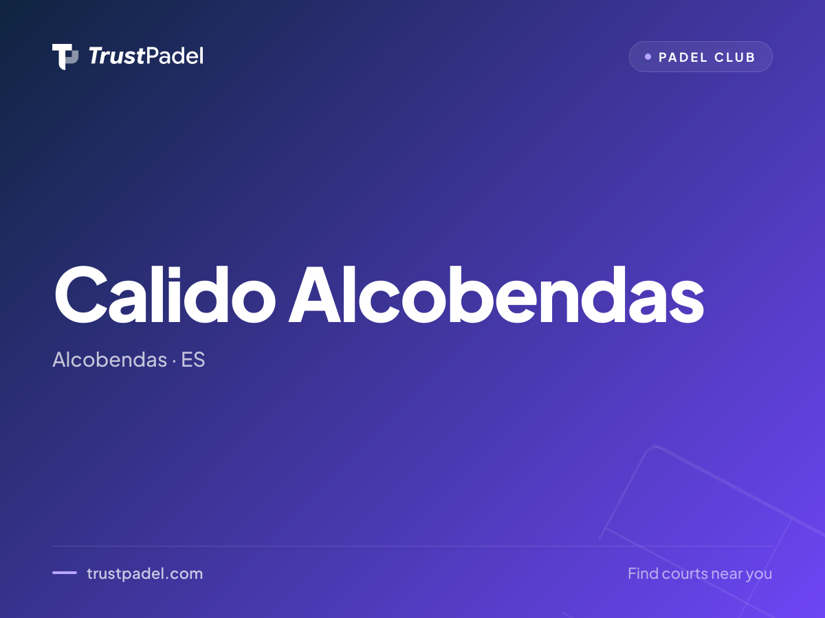 Calido Alcobendas padel club