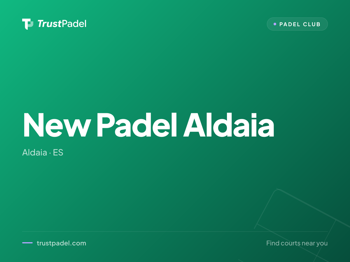 New Padel Aldaia padel club
