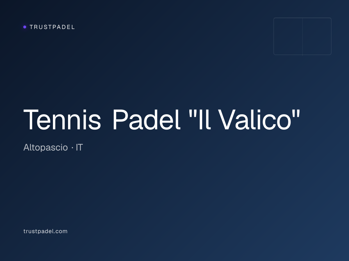 Tennis Padel "Il Valico" padel club