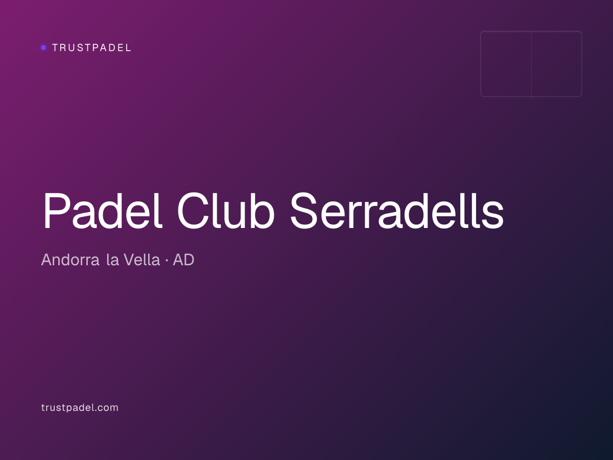 Padel Club Serradells padel club