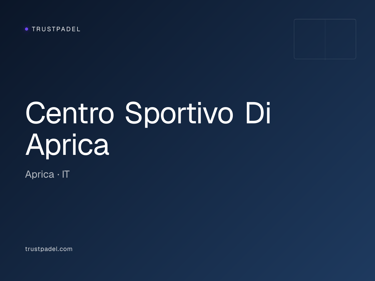 Centro Sportivo Di Aprica padel club