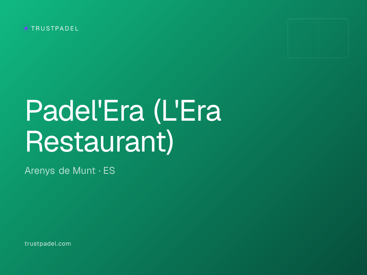 Padel'Era (L'Era Restaurant) padel club