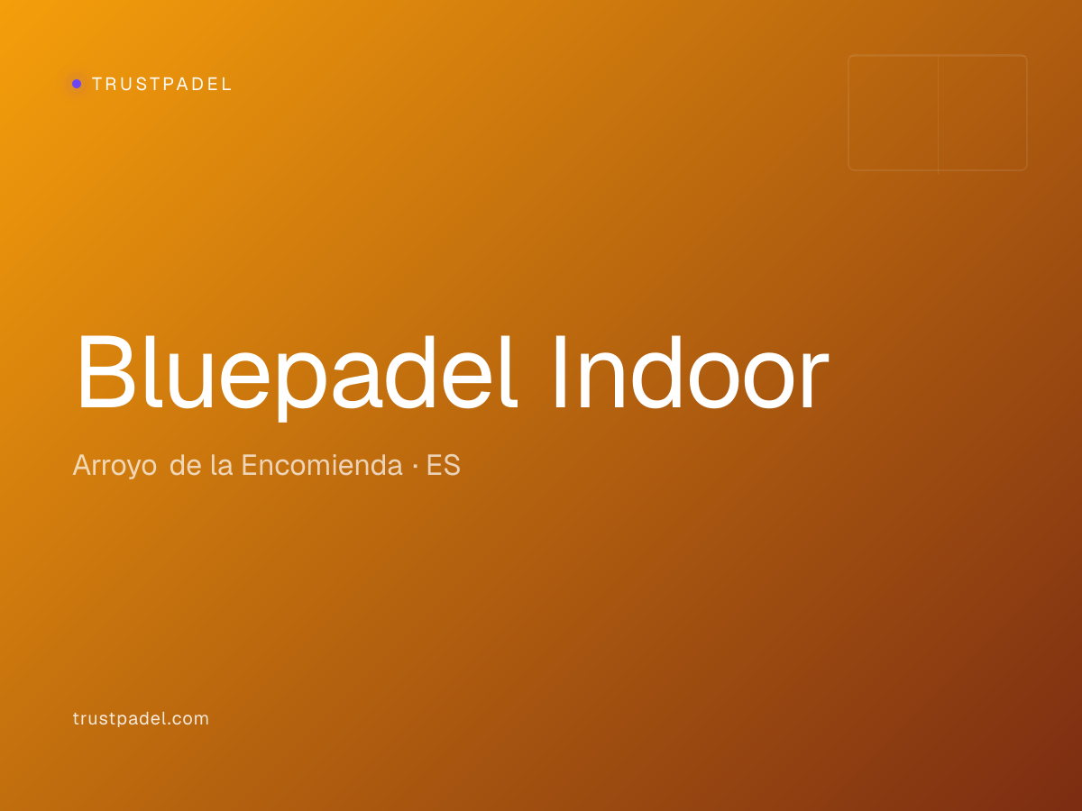 Bluepadel Indoor padel club