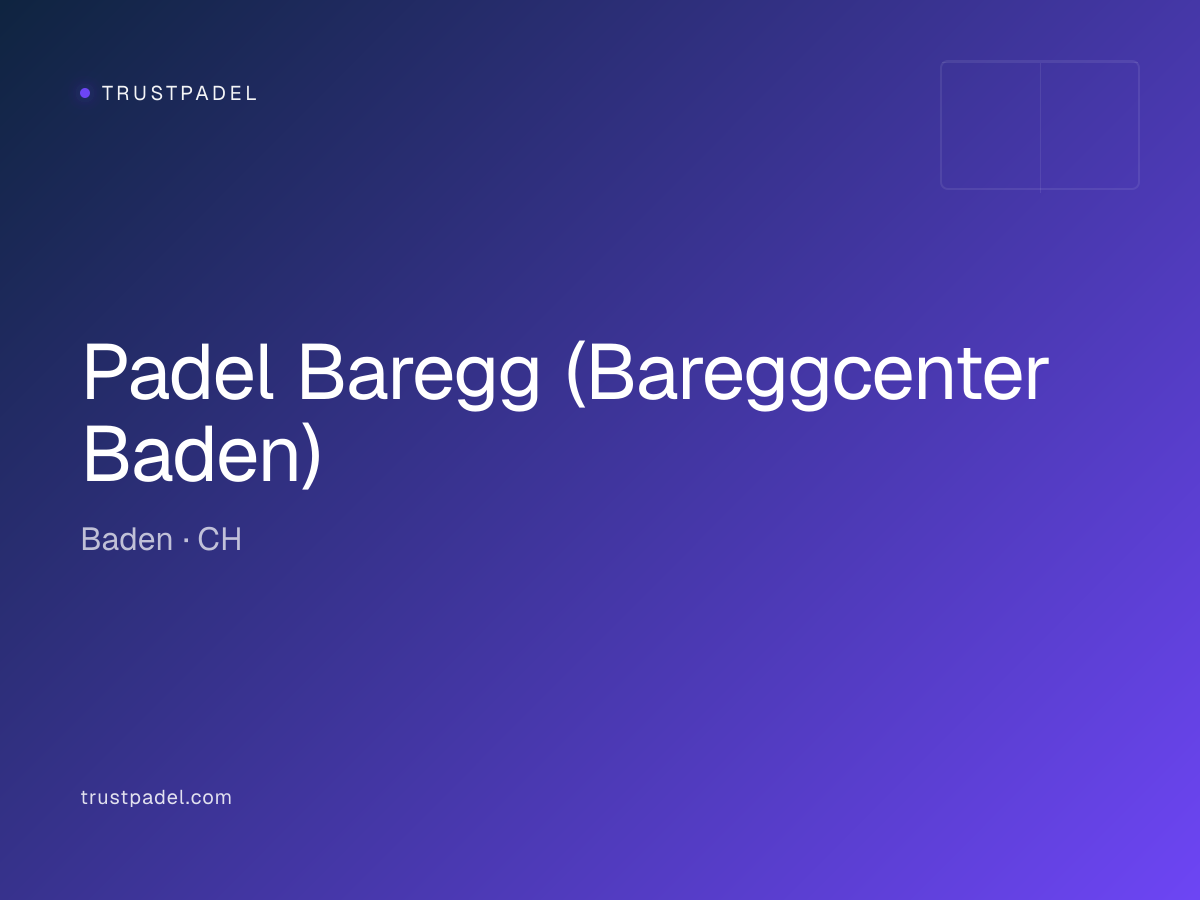 Padel Baregg (Bareggcenter Baden) padel club