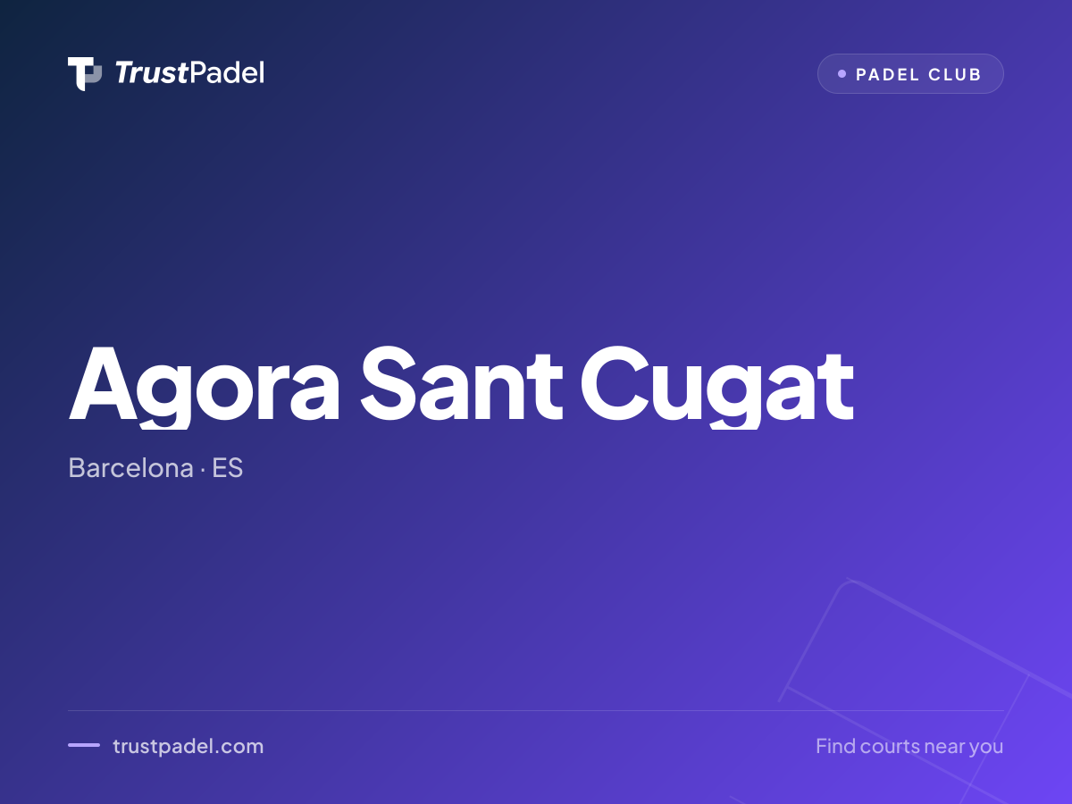 Agora Sant Cugat padel club
