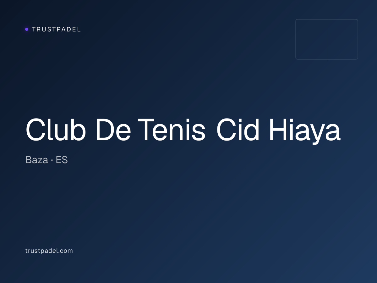 Club De Tenis Cid Hiaya padel club
