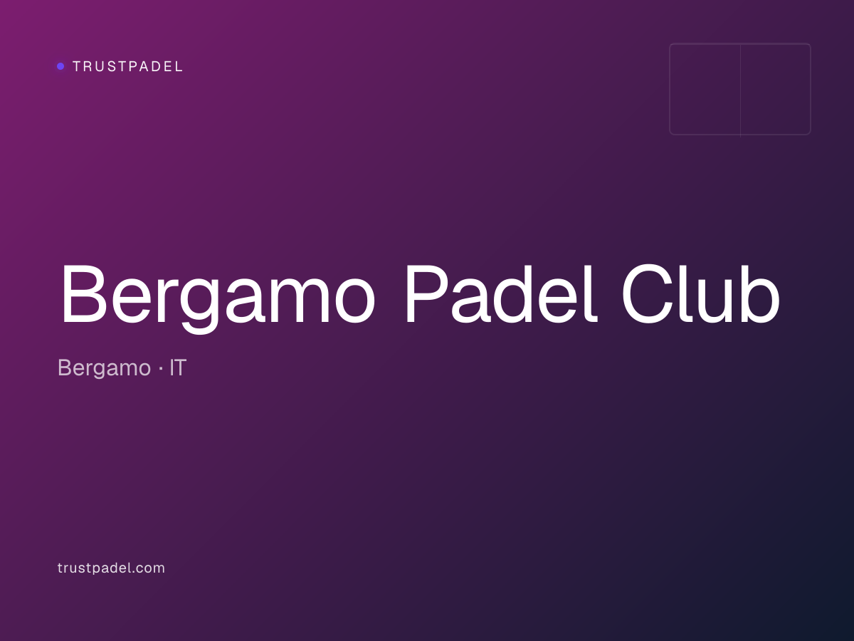 Bergamo Padel Club padel club