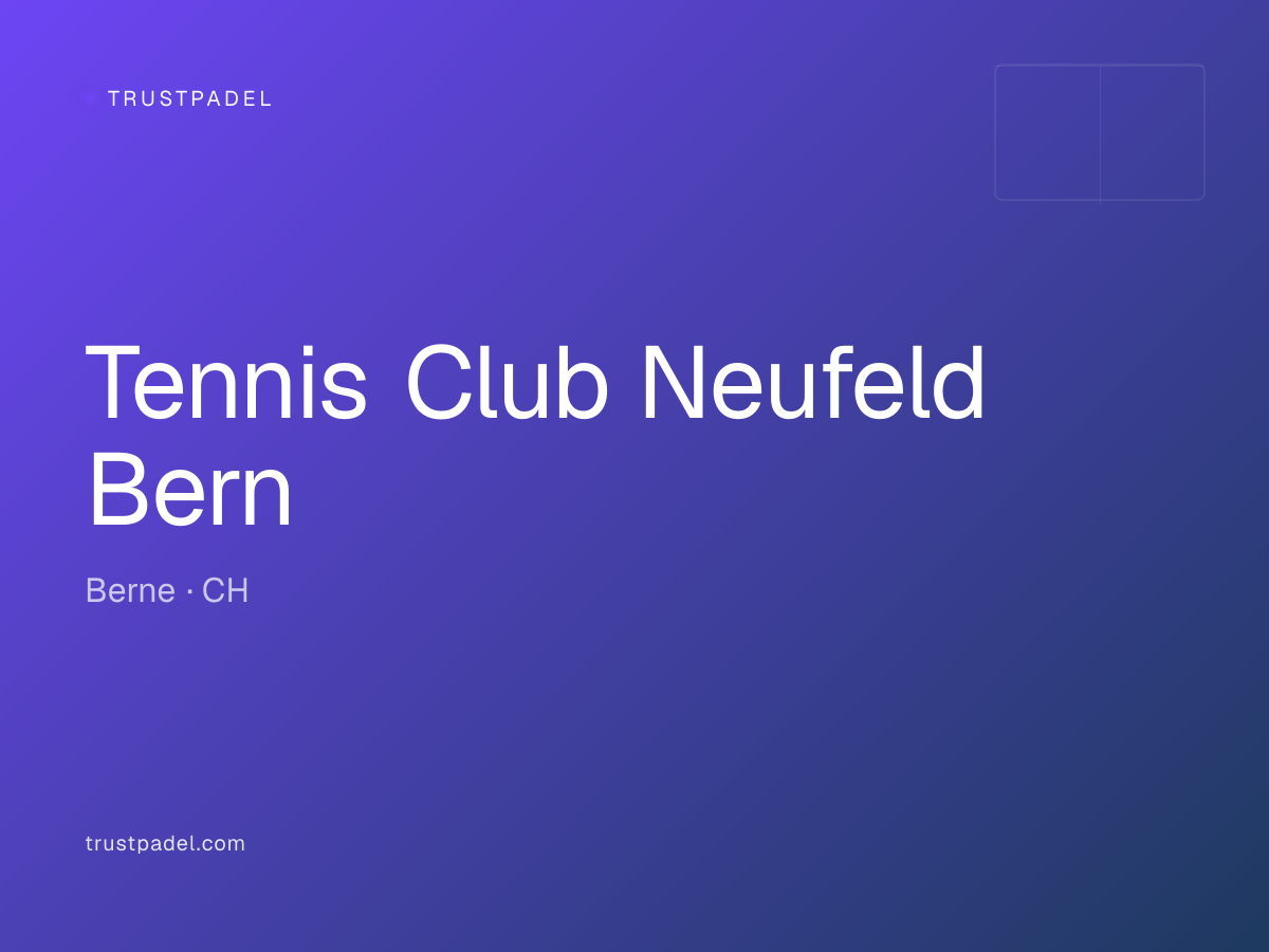 Tennis Club Neufeld Bern padel club