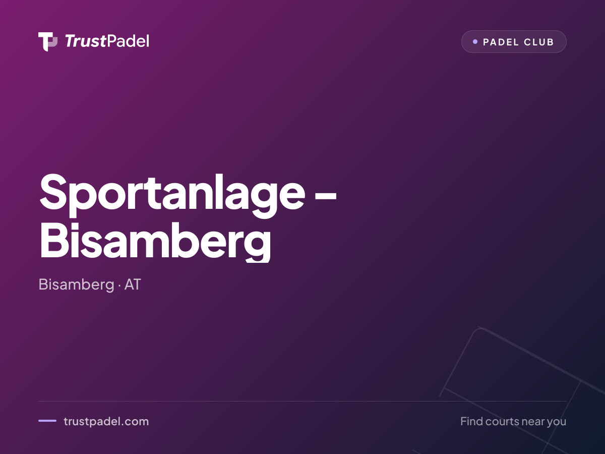 Sportanlage - Bisamberg padel club