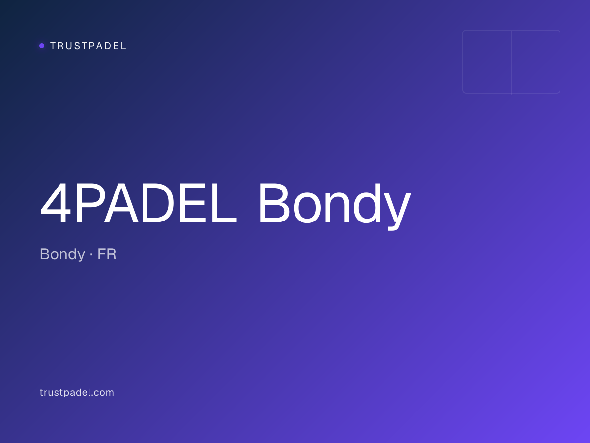 4PADEL Bondy padel club