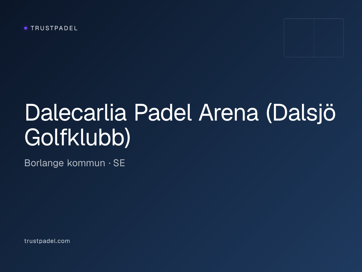 Dalecarlia Padel Arena (Dalsjö Golfklubb) padel club