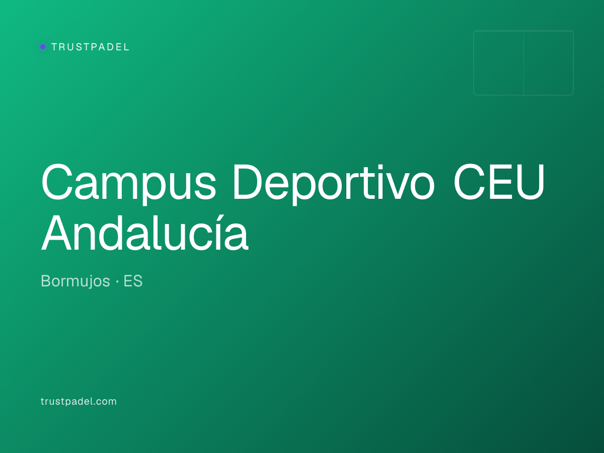 Campus Deportivo CEU Andalucía padel club