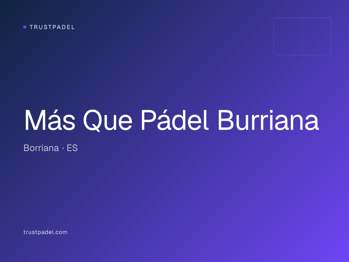 Más Que Pádel Burriana padel club