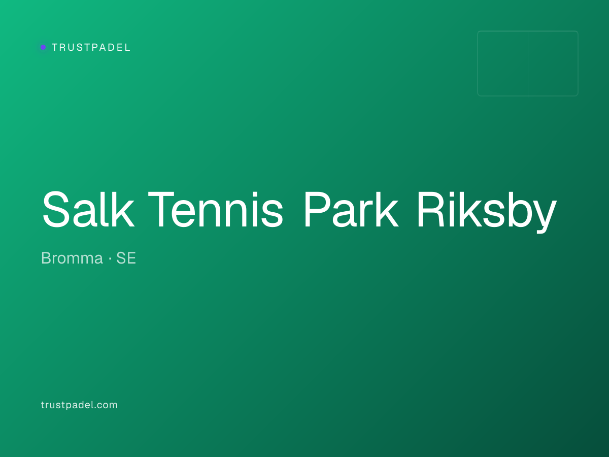 Salk Tennis Park Riksby padel club