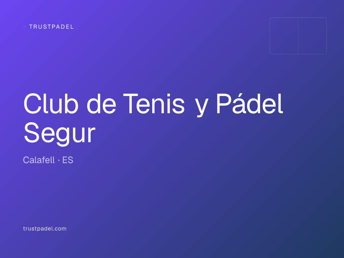 Club de Tenis y Pádel Segur padel club