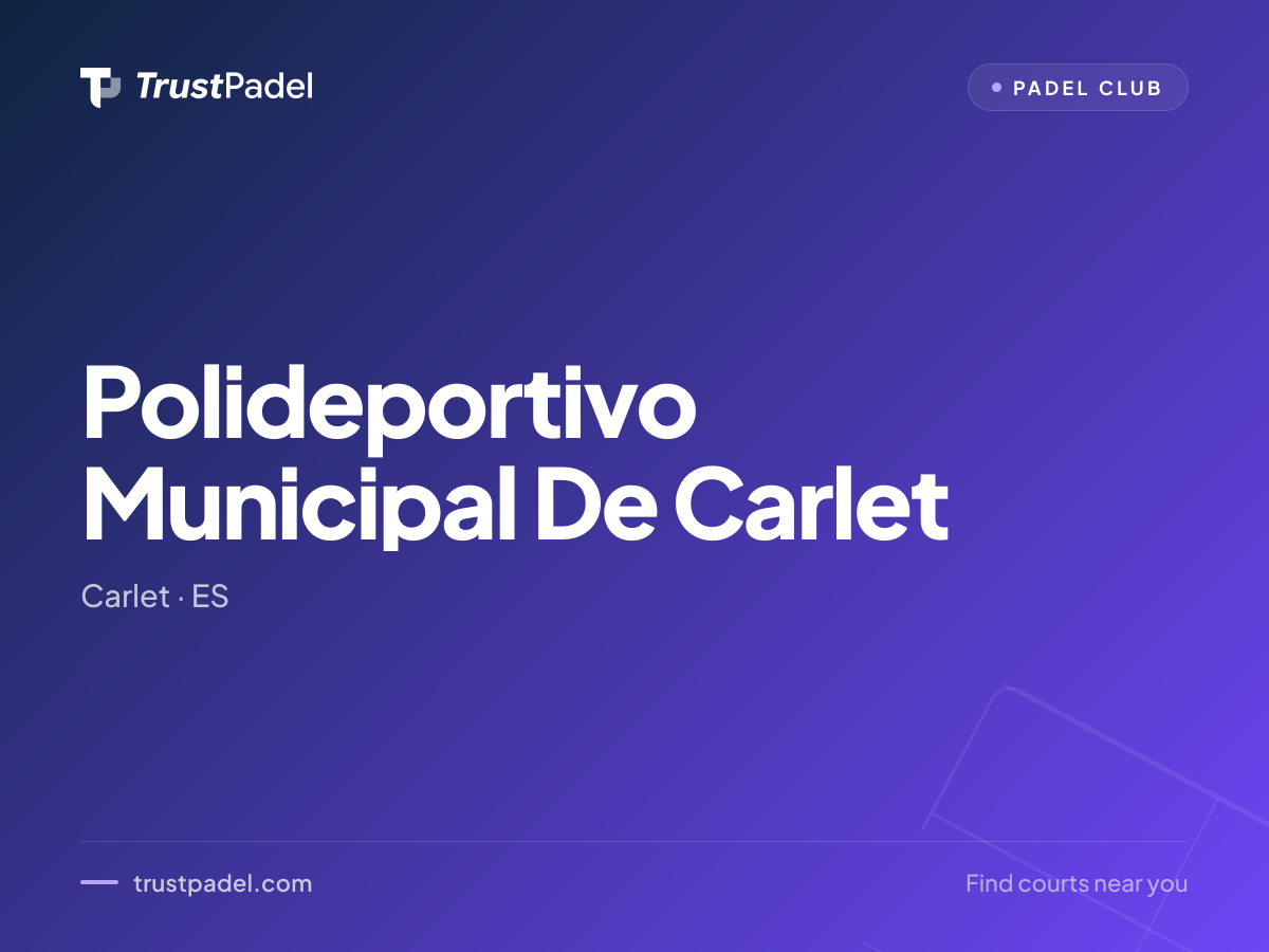 Polideportivo Municipal De Carlet padel club