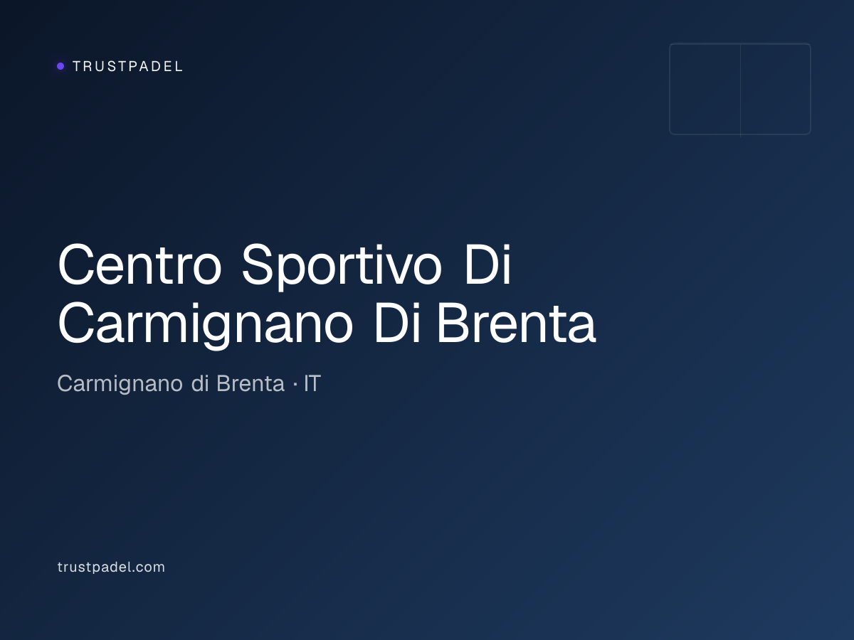 Centro Sportivo Di Carmignano Di Brenta padel club