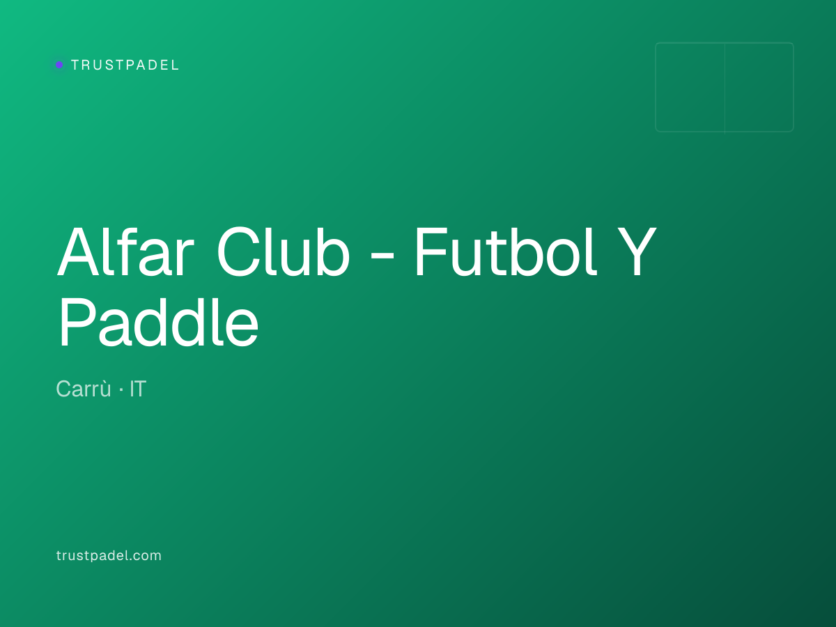 Alfar Club - Futbol Y Paddle padel club