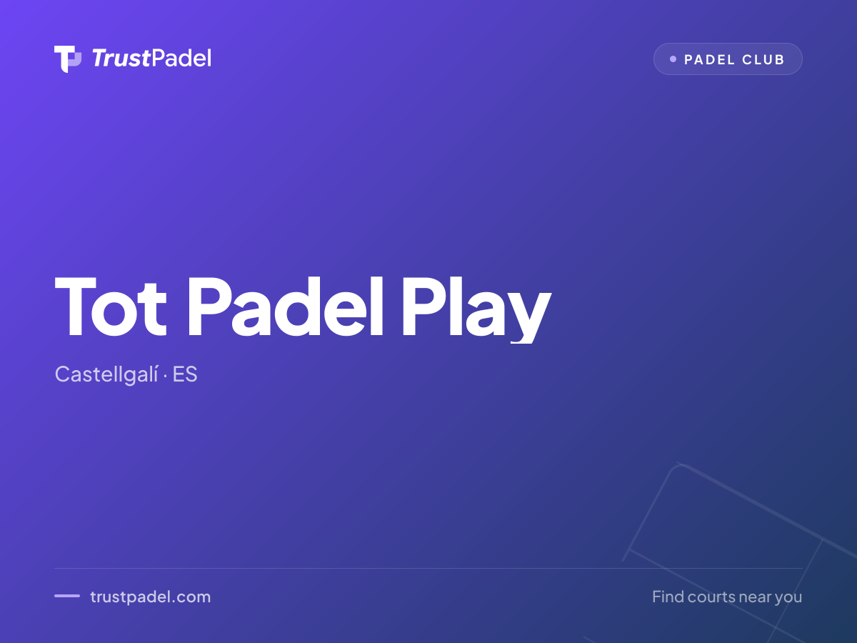 Tot Padel Play padel club