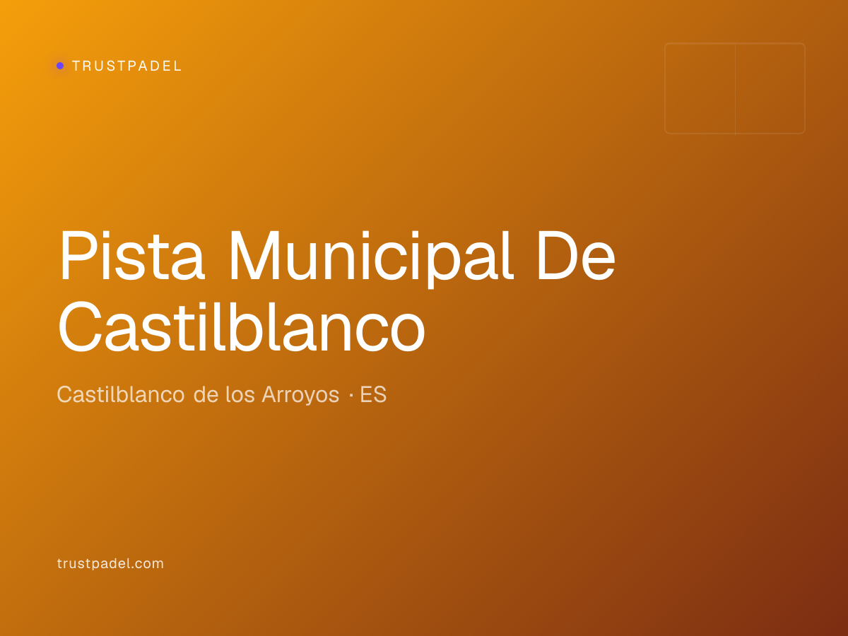 Pista Municipal De Castilblanco padel club