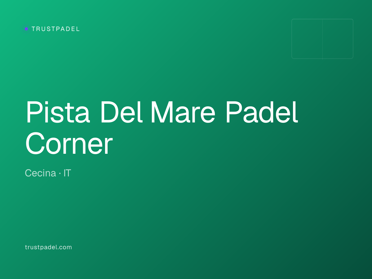 Pista Del Mare Padel Corner padel club
