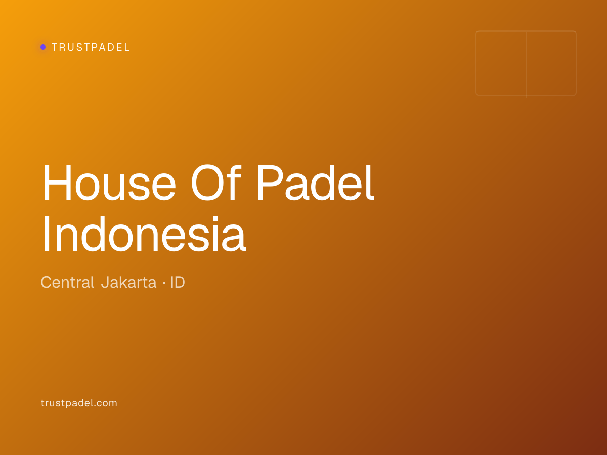 House Of Padel Indonesia padel club