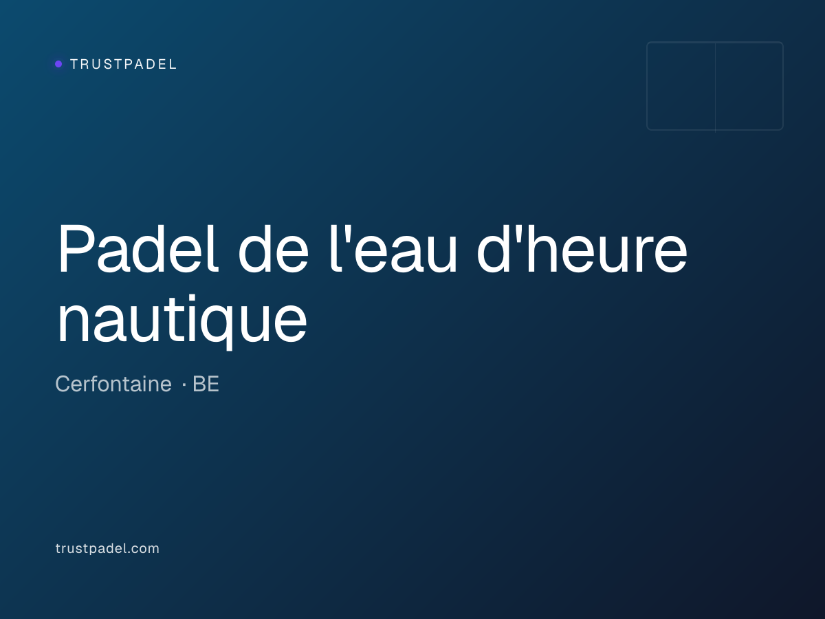 Padel de l'eau d'heure nautique padel club
