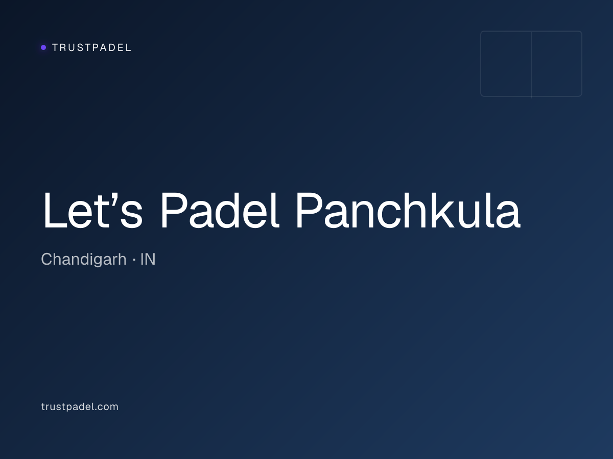 Let’s Padel Panchkula padel club