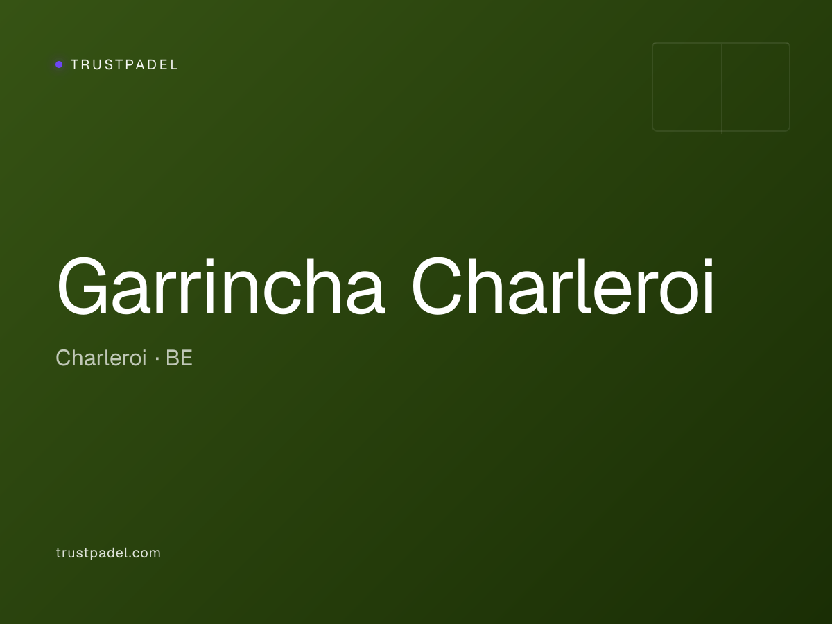 Garrincha Charleroi padel club