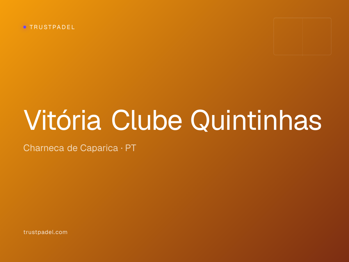 Vitória Clube Quintinhas padel club