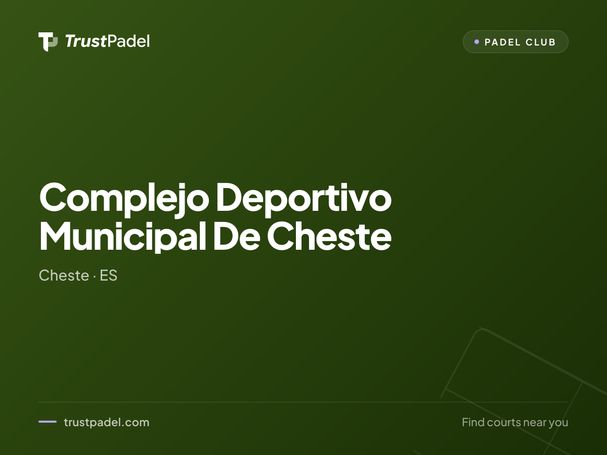 Complejo Deportivo Municipal De Cheste padel club