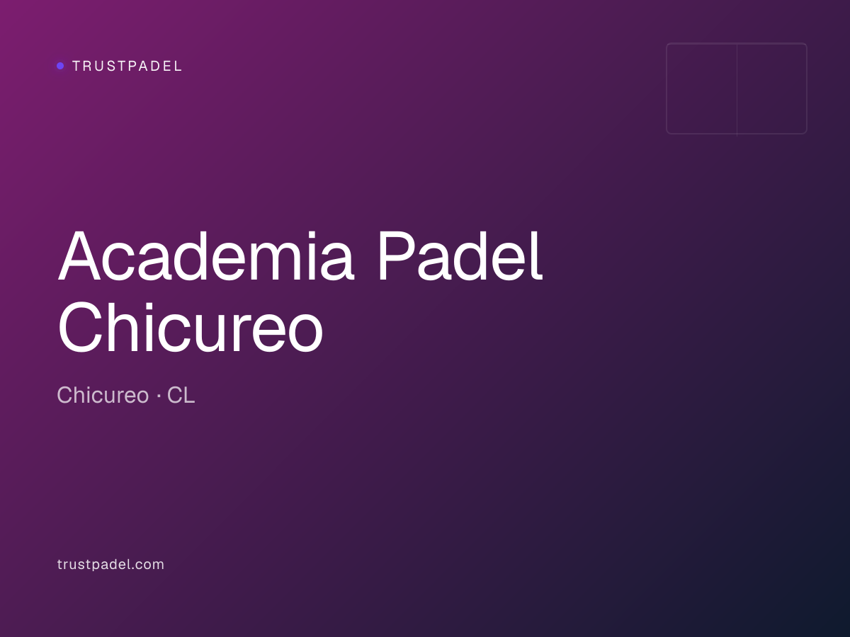 Academia Padel Chicureo padel club
