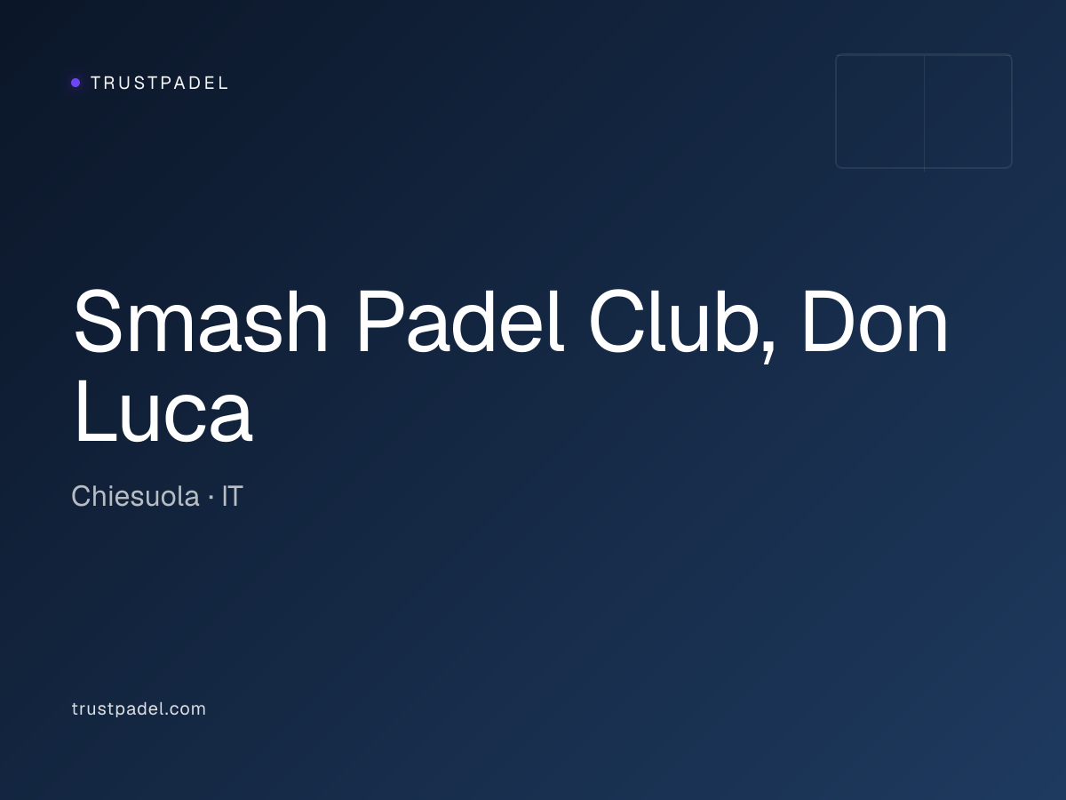 Smash Padel Club, Don Luca padel club