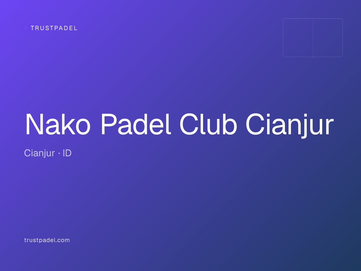 Nako Padel Club Cianjur padel club