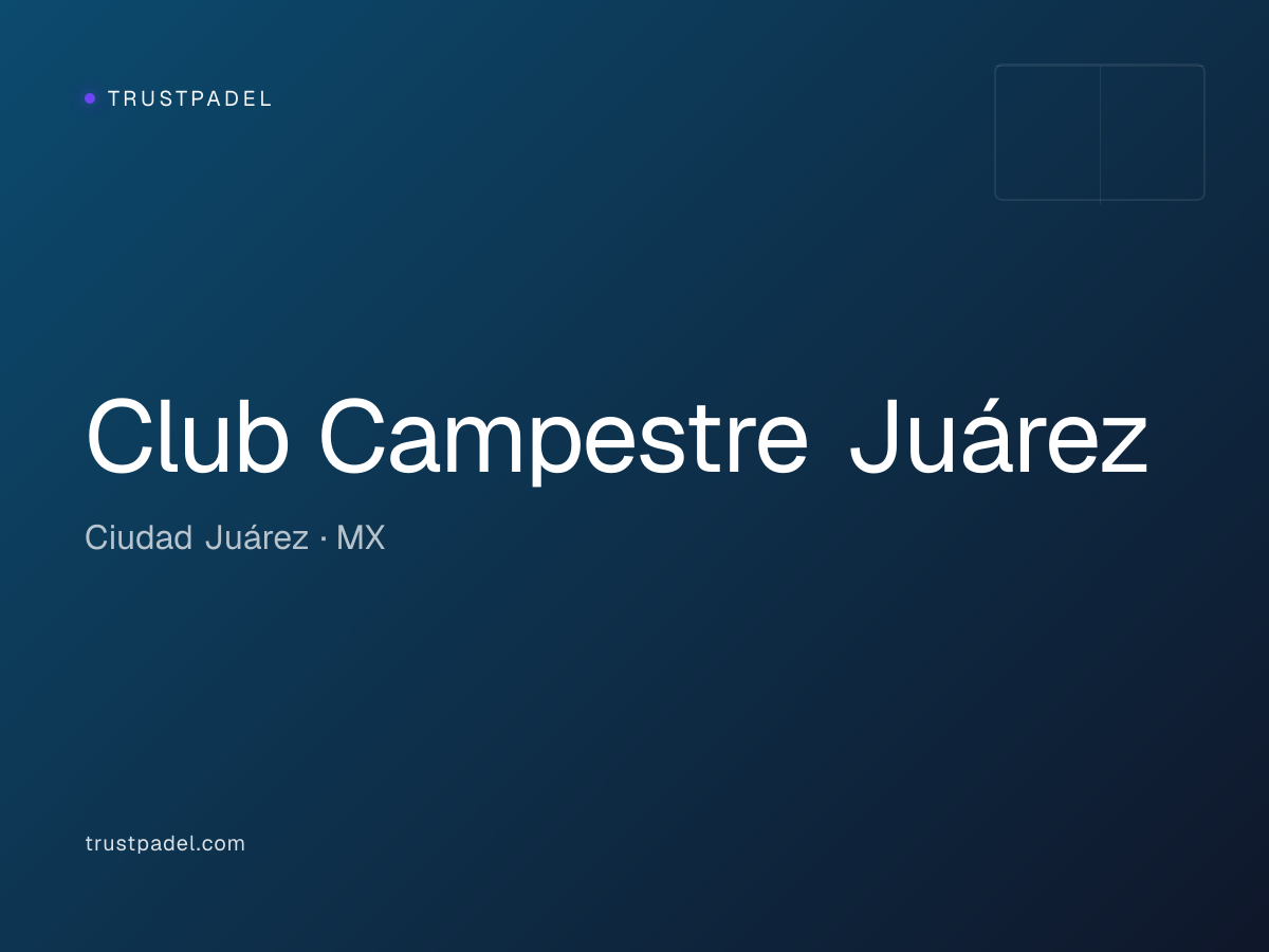 Club Campestre Juárez padel club