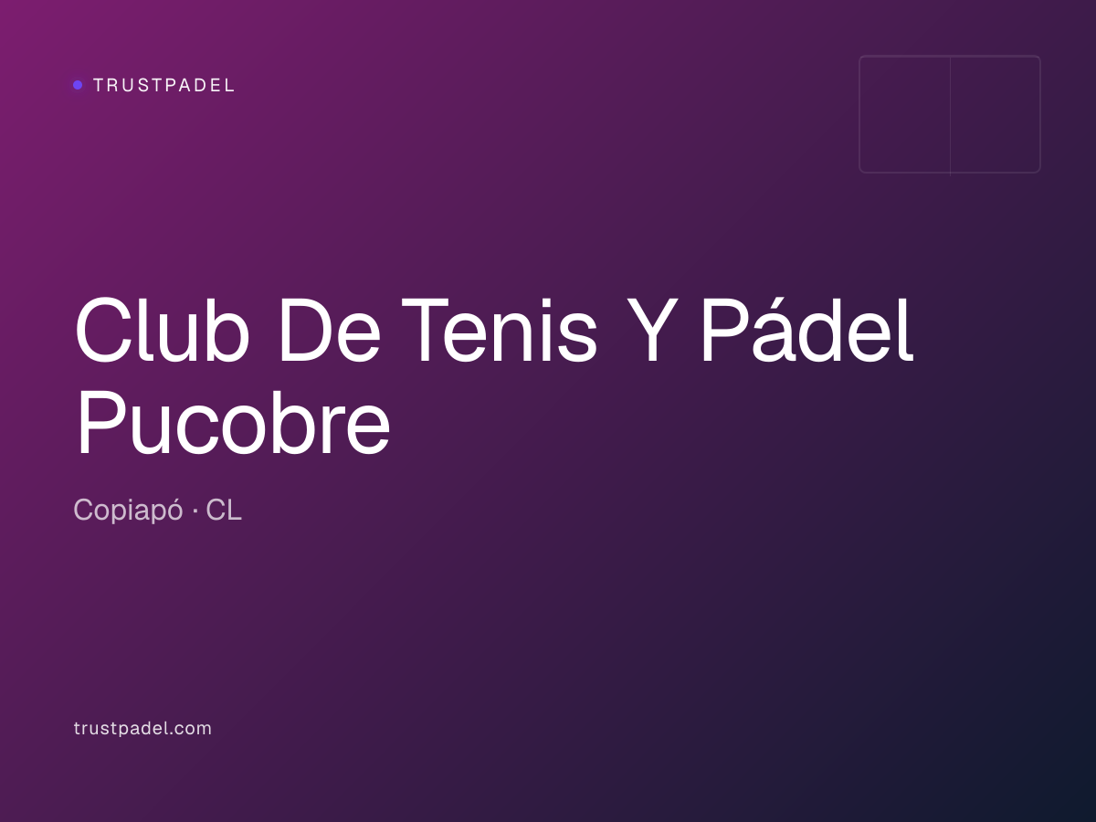 Club De Tenis Y Pádel Pucobre padel club