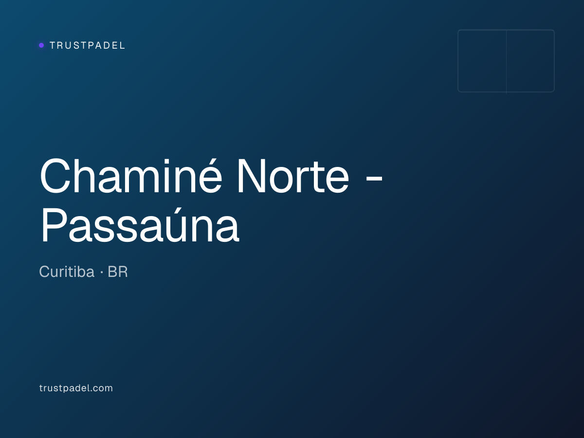 Chaminé Norte - Passaúna padel club