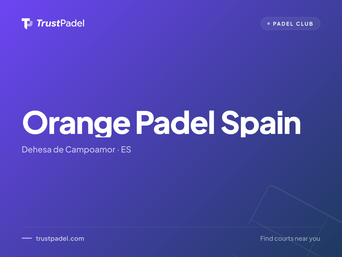 Orange Padel Spain padel club