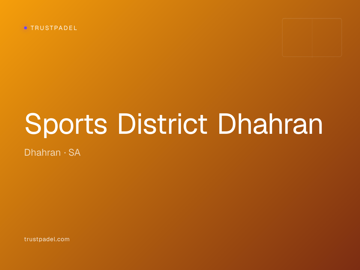 Sports District Dhahran padel club