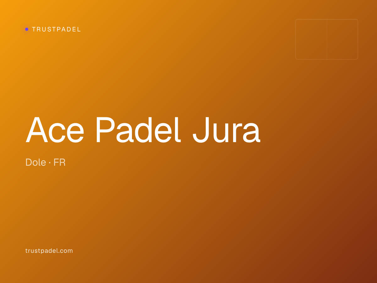 Ace Padel Jura padel club