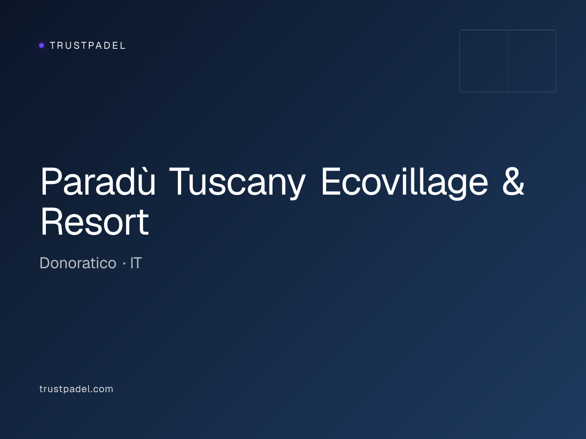 Paradù Tuscany Ecovillage & Resort padel club