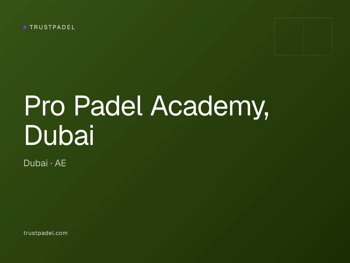 Pro Padel Academy, Dubai padel club