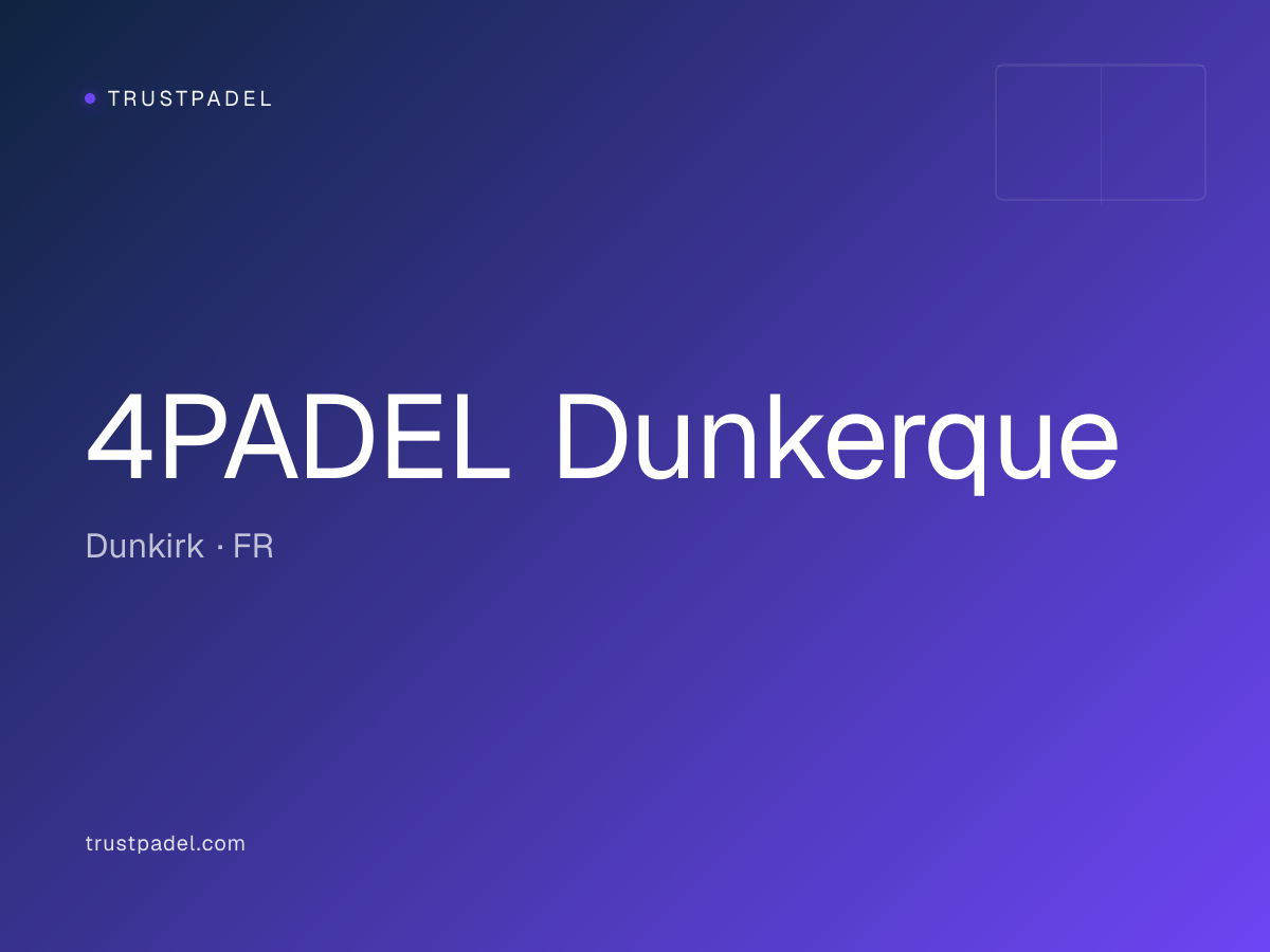 4PADEL Dunkerque padel club